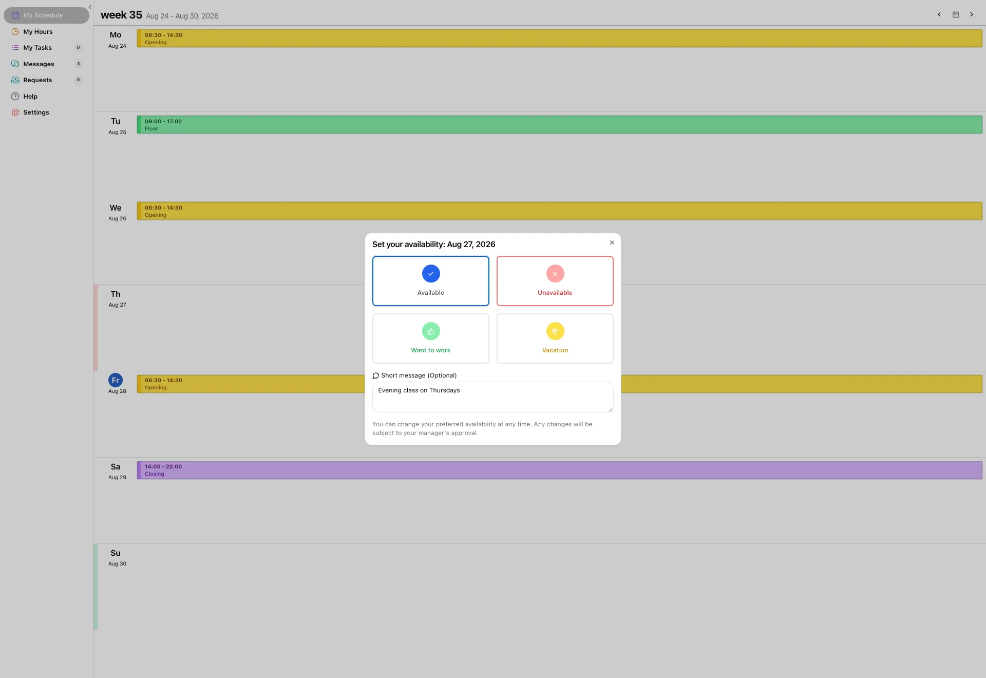 The Set your availability window for one date, with four tiles for Available, Unavailable, Want to work and Vacation, a short message box, and a line about manager approval.