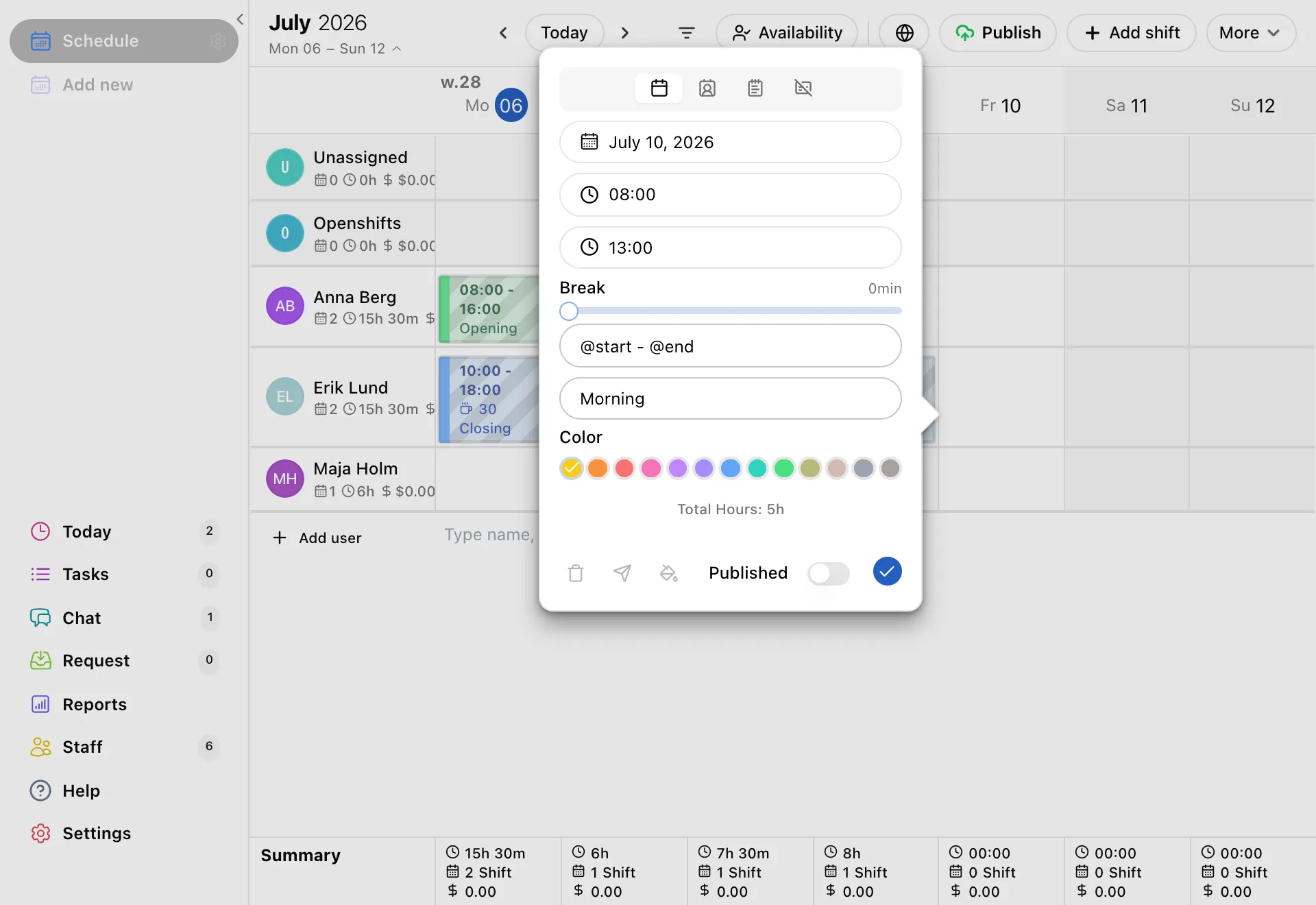 The shift card open over the schedule: date, start and end time, break, label, note, colour, and a save tick.